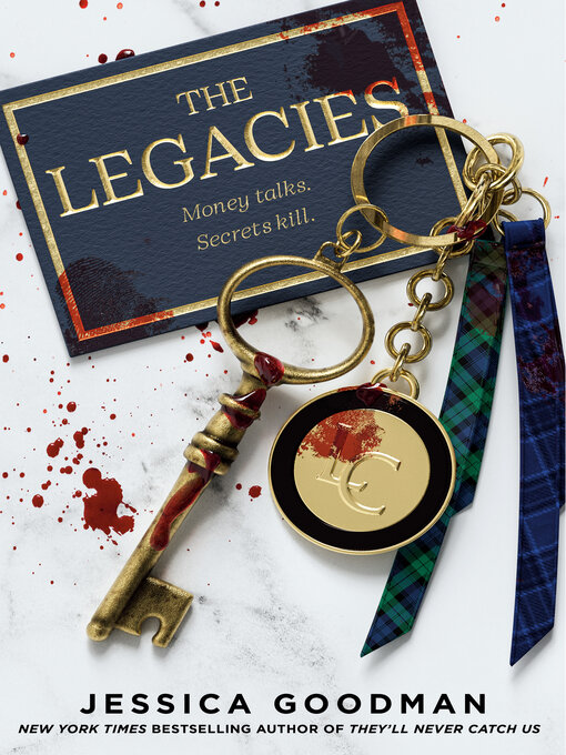 Title details for The Legacies by Jessica Goodman - Available